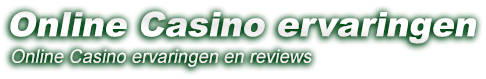 hollandsecasinoervaringen.com - online casino ervaringen en reviews van casino spelers
